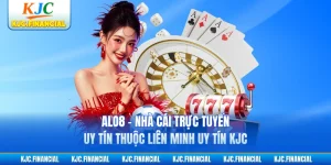 ALO8 - Nhà Cái Trực Tuyến Uy Tín Thuộc Liên Minh Uy Tín KJC