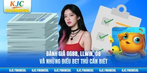 Đánh Giá GG88, LLWIN, O8 Và Những Điều Bet Thủ Cần Biết