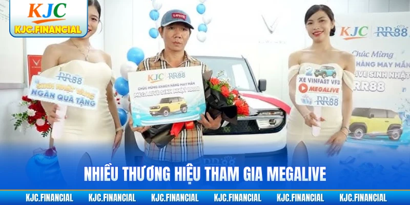 Nhiều thương hiệu tham gia megalive
