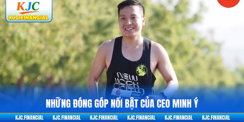 Những đóng góp nổi bật của CEO Minh Ý