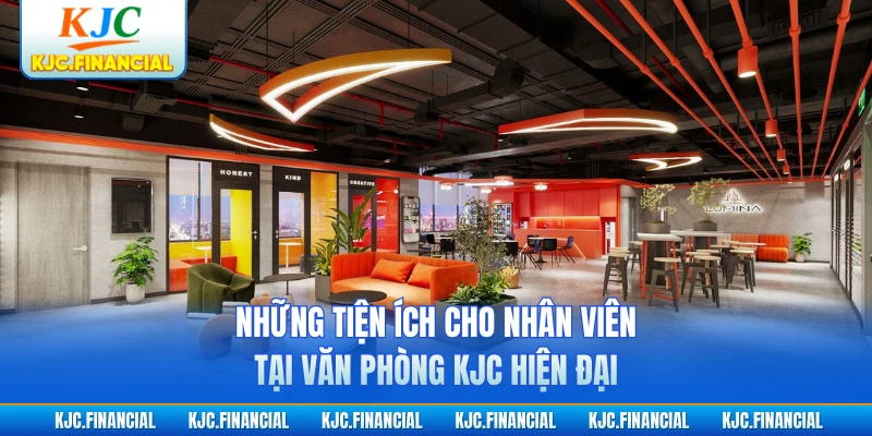 Những tiện ích cho nhân viên tại văn phòng KJC hiện đại