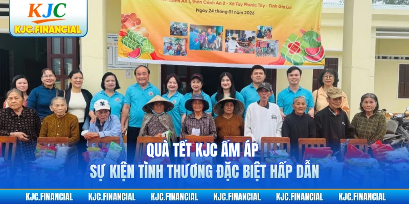 Quà Tết KJC Ấm Áp - Sự Kiện Tình Thương Đặc Biệt Hấp Dẫn